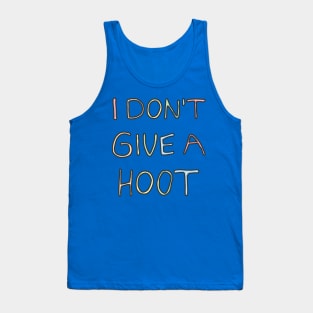 i don't give a hoot 2 Tank Top